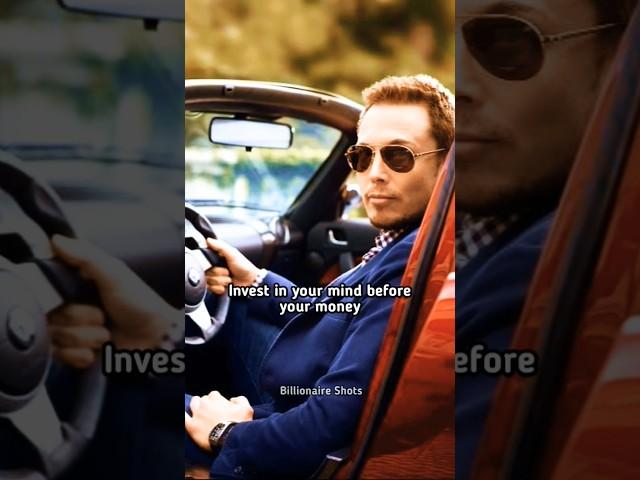 Invest In Your Mind  by Elon Musk #billionaire #success #shorts #motivation #elonmusk #sigma