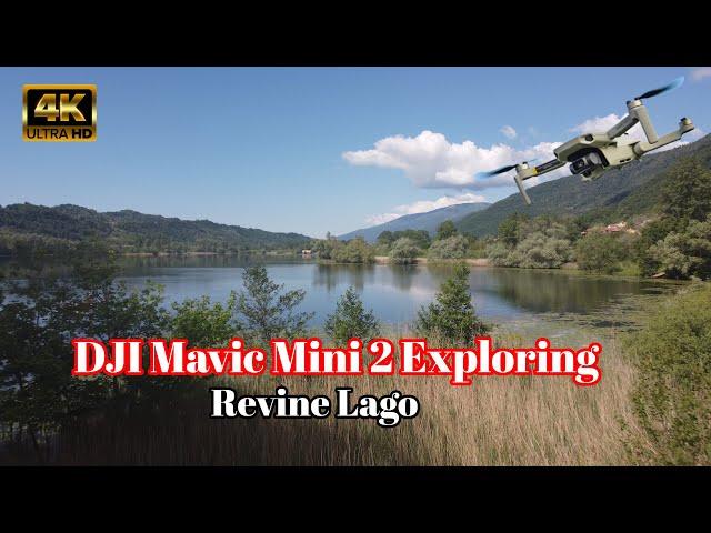 DJI Mavic Mini 2 Exploring  Revine Lago
