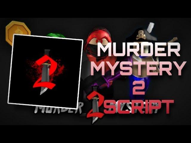 Murder Mystery 2 Script | ESP Player, ESP Gun, Auto Shoot Murder | Mobile