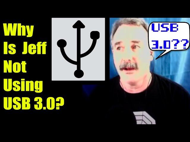 Why Is Jeff Not Using USB 3.0? | Tech That Doesn't Byte Cast