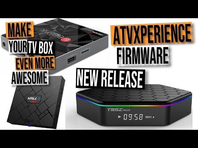 Amlogic S905W, S905X, S912 Android TV Box Firmware: atvXperience Firmware Update