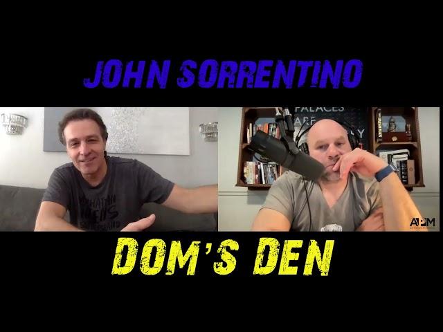 Dom's Den Ep. 12 - John Sorrentino - EXTENDED CUT