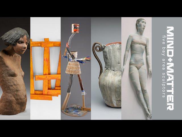 MIND+MATTER: Five Bay Area Artists