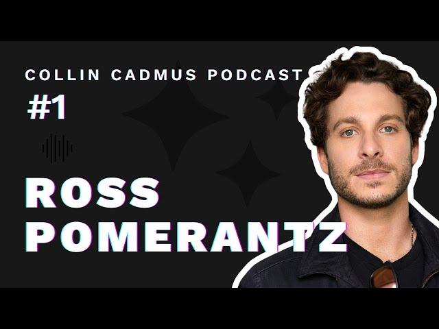 Episode 1: Ross Pomerantz AKA Corporate Bro