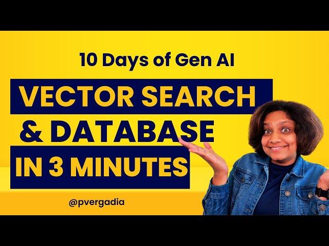 Vector Search and Vector databases Explained in 3 mins!