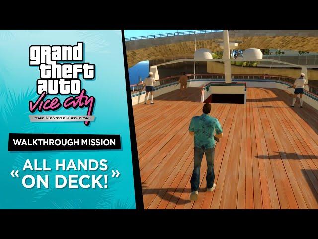 Vice City Nextgen Edition | Walkthrough Mission - All Hands On Deck!