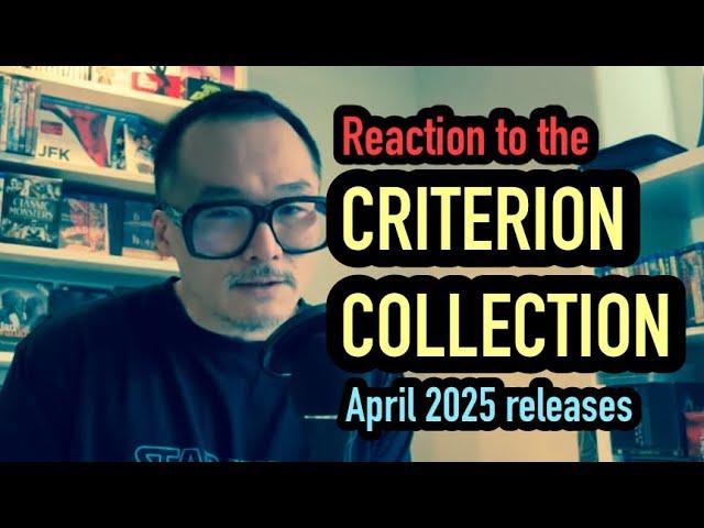 Daisuke's reaction to the Criterion Collection April 2025 Releases