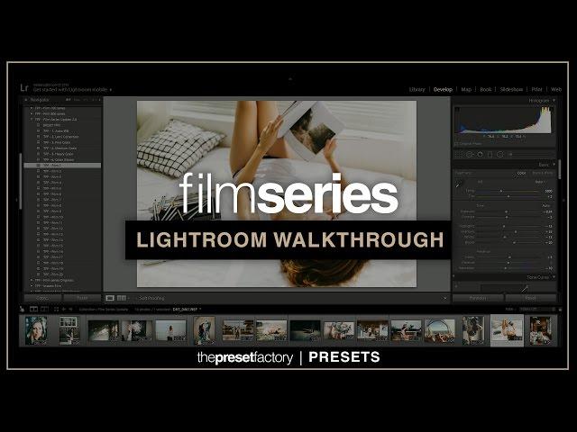 The Preset Factory | Film Series (Update 2.0) Lightroom Walkthrough