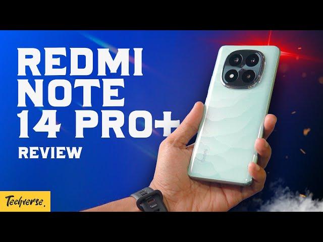 Redmi Note 14 Pro Plus Review