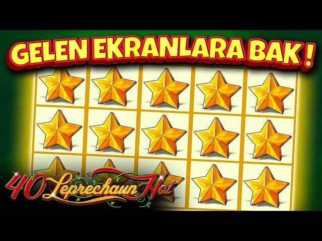 SLOT OYUNLARI  40 LEPRECHAUN HOT  GELEN EKRANLARA BAK !