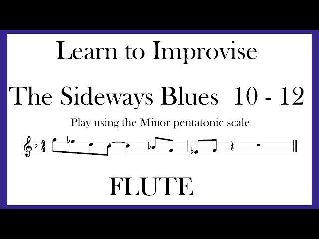 The Sideways Blues - FLUTE - Phrases 10 - 12