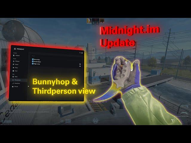 MIDNIGHT CS2 New Update | Bunnyhop & Thirdperson view