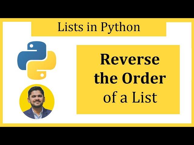 How to Reverse the order of a List in Python | reverse() method | Amit Thinks