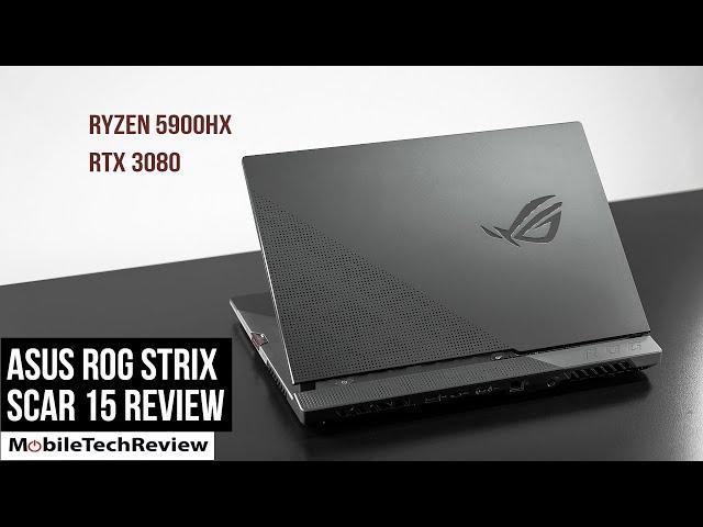 Asus ROG Strix Scar 15 (2021) Review