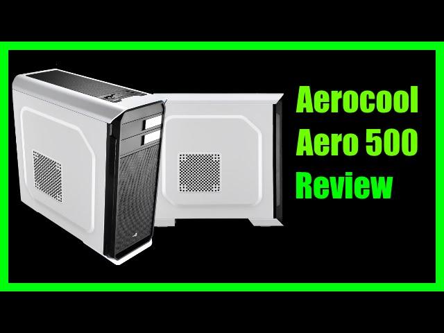 Aerocool Aero 500 Test/Review [German]