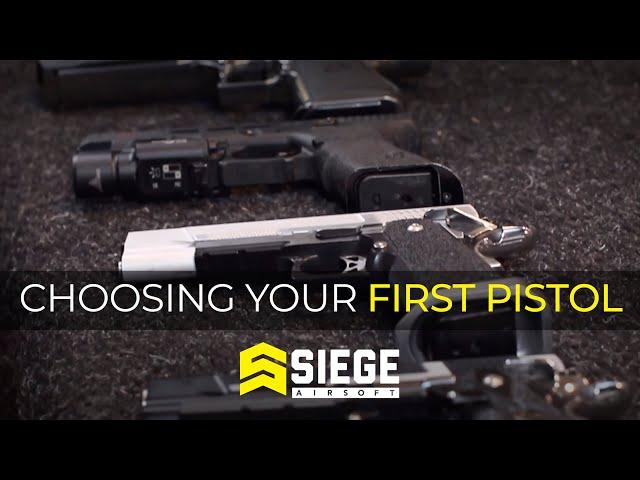 Siege Airsoft Pistol Guide Pt.1 - Choosing Your First Airsoft Pistol