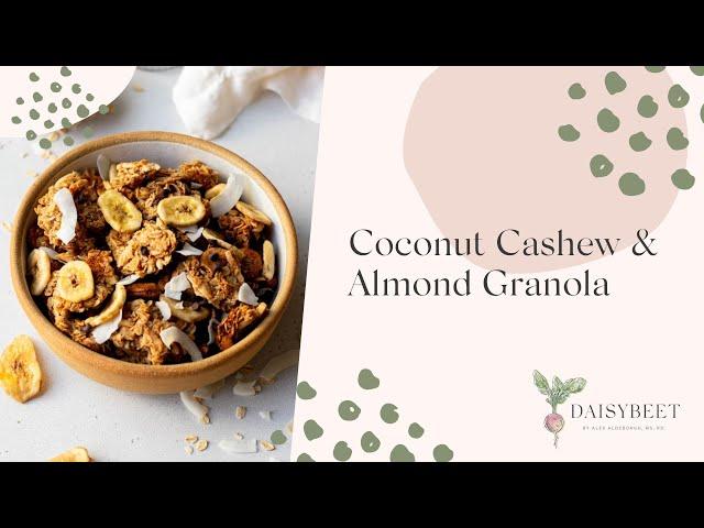 Coconut Cashew and Almond Granola Recipe | Daisybeet