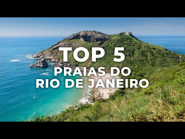 5 PRAIAS QUE VOCÊ PRECISA CONHECER NO RIO DE JANEIRO