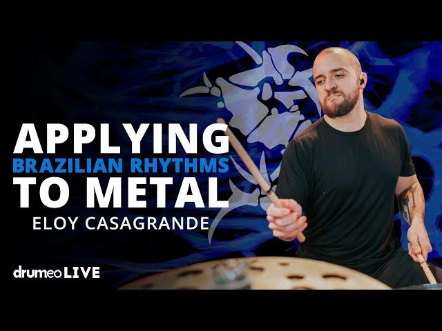 Applying Brazilian Rhythms To Metal | Eloy Casagrande