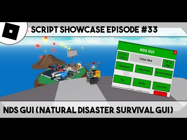 ROBLOX Script Showcase #33 - NDS GUI (Natural Disaster Survival GUI)