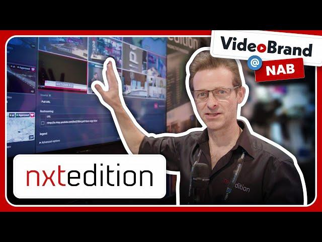 nxtedition: The All-in-One Platform for Live Broadcasting