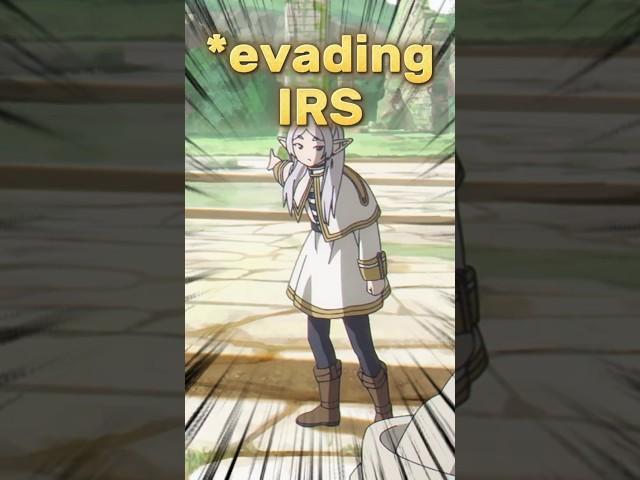 Frieren's MAGIC Plan to Outsmart the IRS