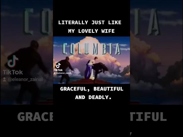 Literally like my lovely Wife.