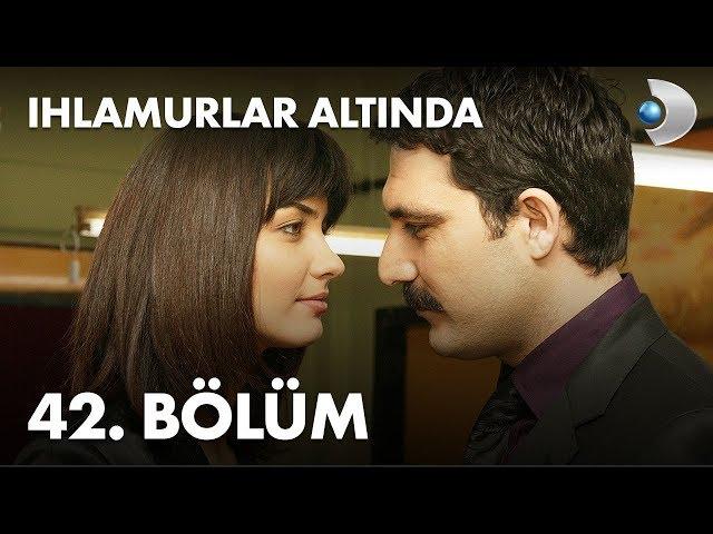 Ihlamurlar Altında 42. Bölüm - Full Bölüm