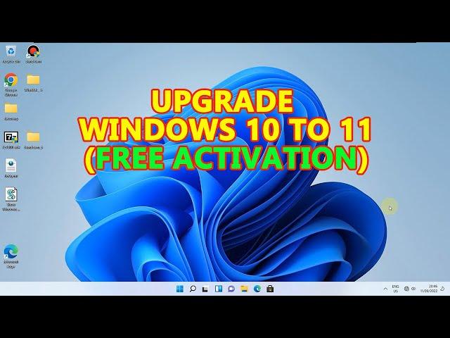 Windows 11 Upgrade from Windows 10 With Free Activation