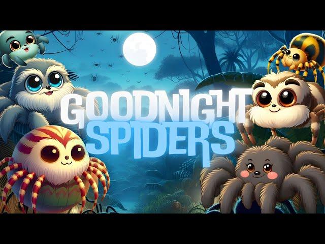 Goodnight Spiders️Soothing Bedtime Story and Relaxing Melodies for Kids