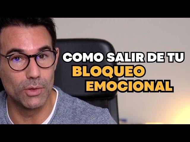 Bloqueo emocional | Como superarlo con mi ayuda