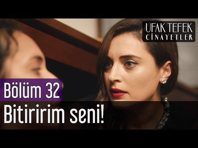 Ufak Tefek Cinayetler 32. Bölüm (Sezon Finali) - Bitiririm Seni!