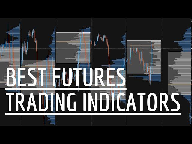 Best Futures Trading Indicators - The Top 2 on My Charts