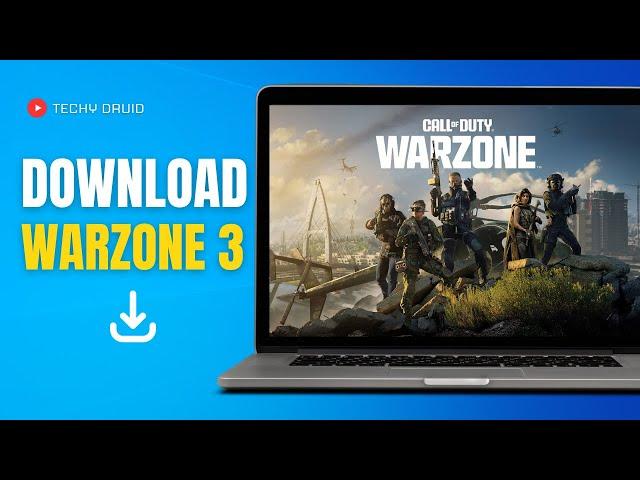 How to Download Warzone 3 on PC