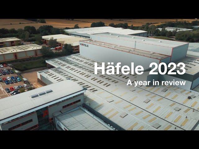 2023 Recap | Looking back at a busy year at Häfele UK