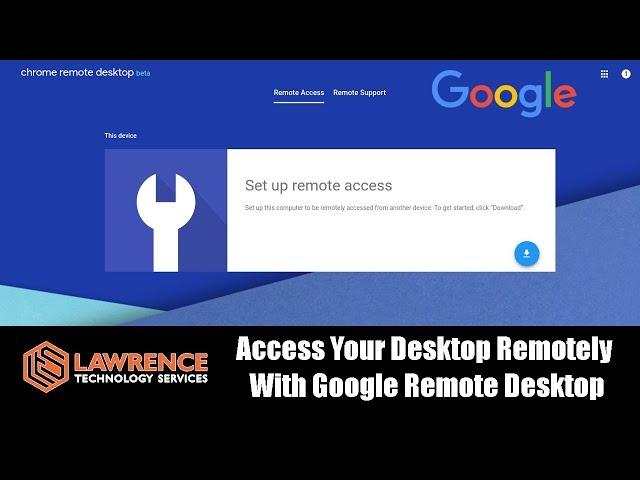 Access Your Desktop Remotely With Google Chrome Remote Desktop