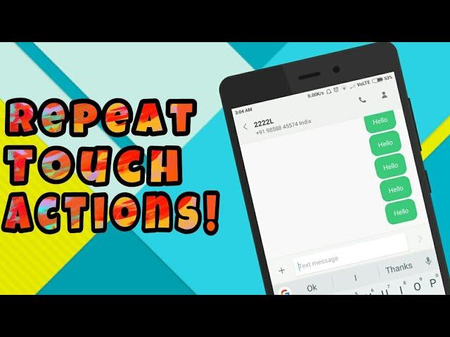 How To Record & Repeat Touch Actions On Rooted Android