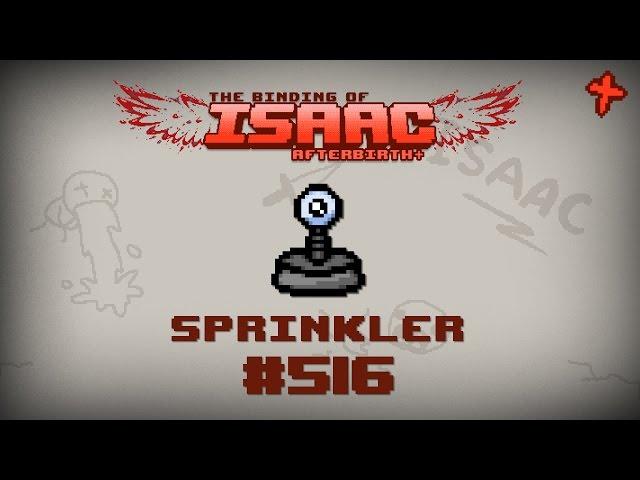 Binding of Isaac: Afterbirth+ Item guide - Sprinkler