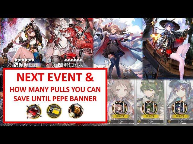 NEXT EVENT AND Saving Pulls for Next Limited Banner | Arknights