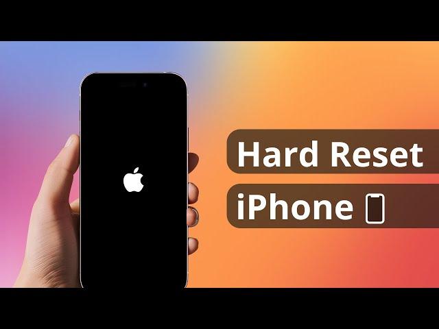 How to Hard Reset iPhone 2024 | All iPhone Models