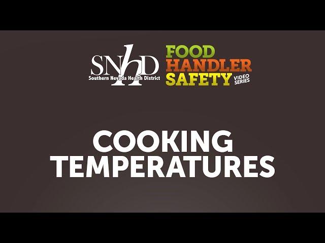 Food Handler Safety — Cooking Temperatures