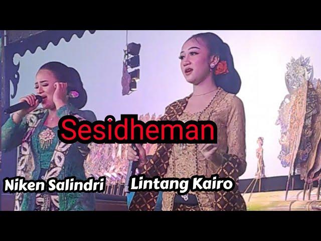 Duet Niken Salindri dan Lintang Kairo lagu Sesideman