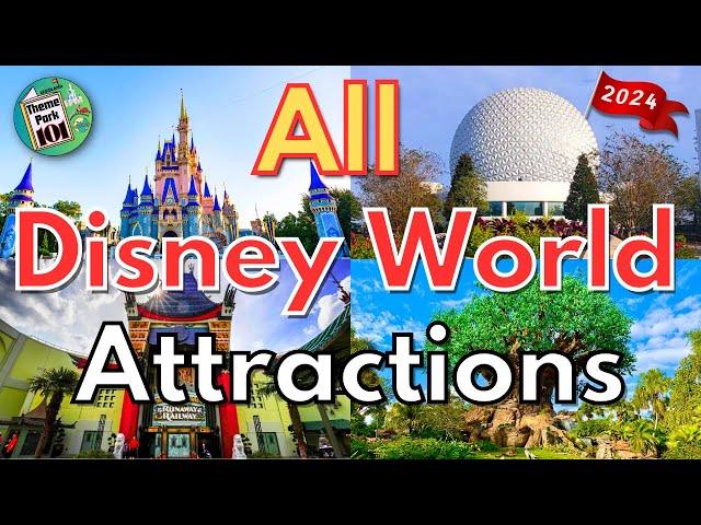 Walt Disney World ATTRACTION GUIDE - 2024 - All Rides & Shows in All 4 Parks - Orlando, Florida