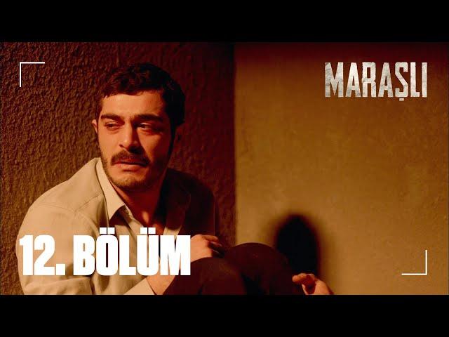 Maraşlı | The Trusted - Episode 12