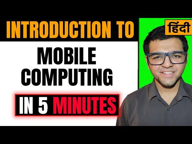 What is Mobile Computing | Mobile Communication & Computing