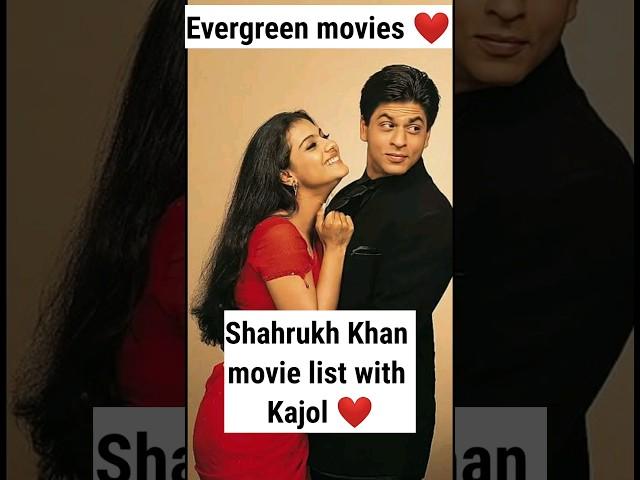 SRK movies with Kajol ️|Evergreen movies of SRK & Kajol| #srk #kajol #bollywood