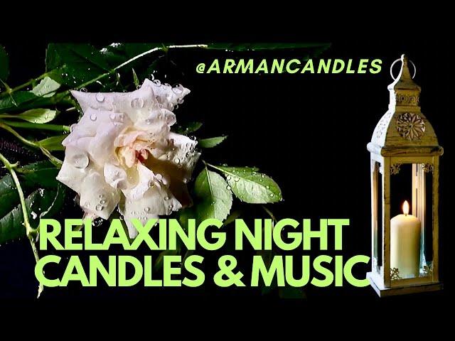 4K Relaxing Candle Atmosphere with @armancandles / Relaxing Music Background/Show Yourself Some Love