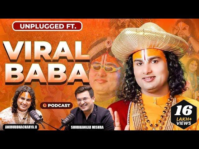 Unplugged ft. Aniruddhacharya | Spirituality | Motivation | Aniruddhacharya Meme | Controversy