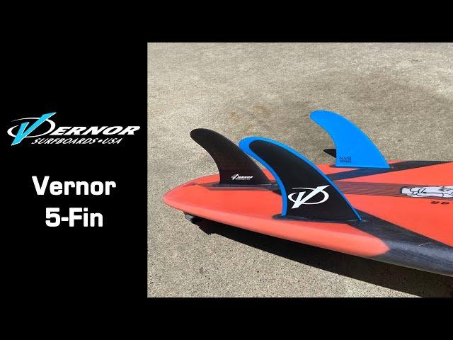 Vernor Surfboards 5-Fin