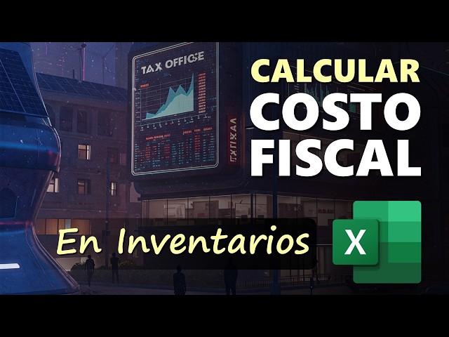 Cómo Calcular el COSTO FISCAL Desagregando Unidades del Inventario con (FIFO) en Excel